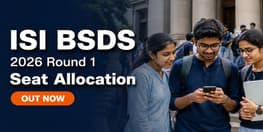 ISI BSDS 2026 Round 1 Seat Allocation Out Check Dates